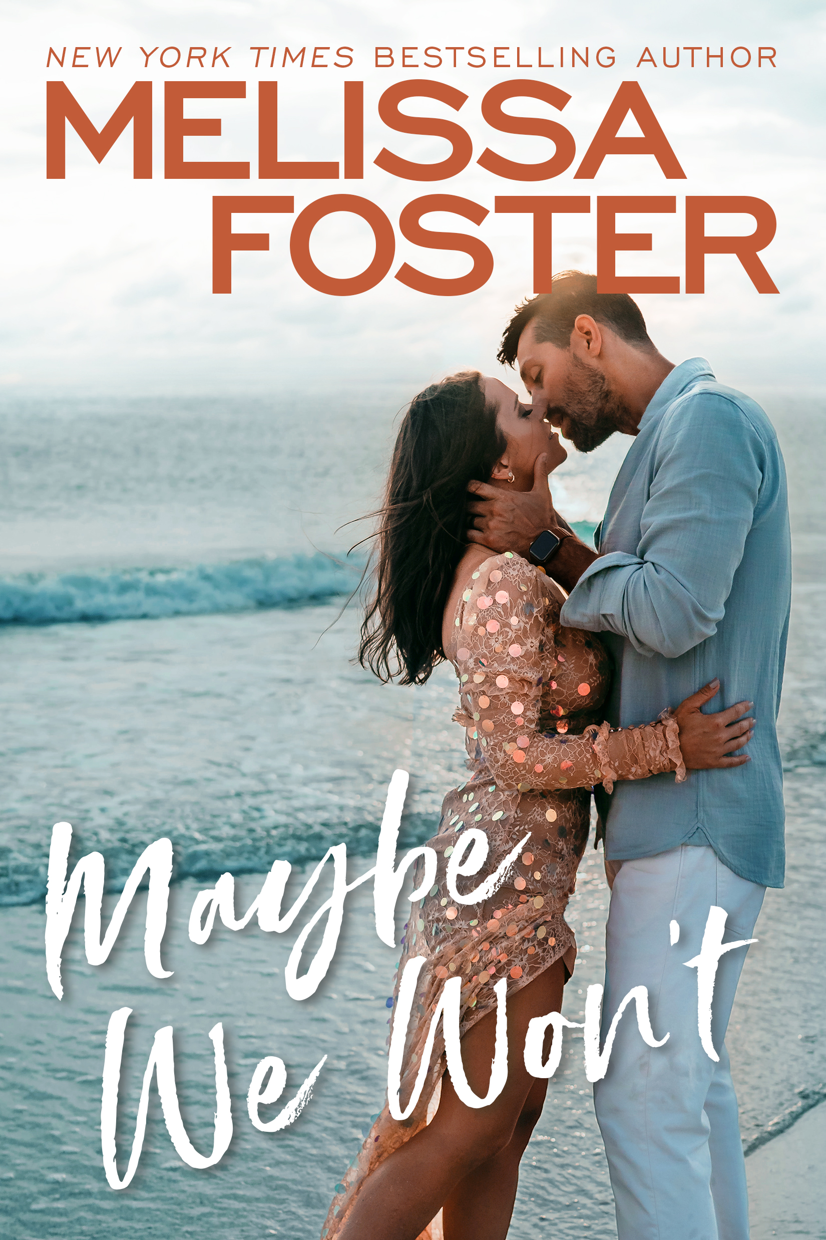 Maybe We Won't (Silver Harbor #3)