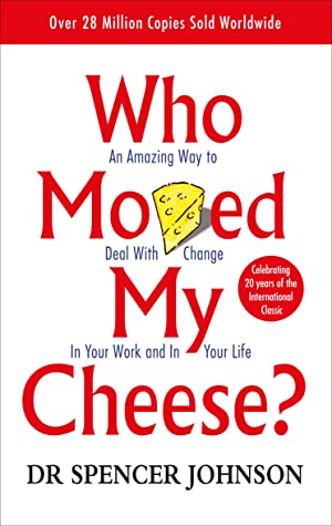 Who Moved My Cheese? #1