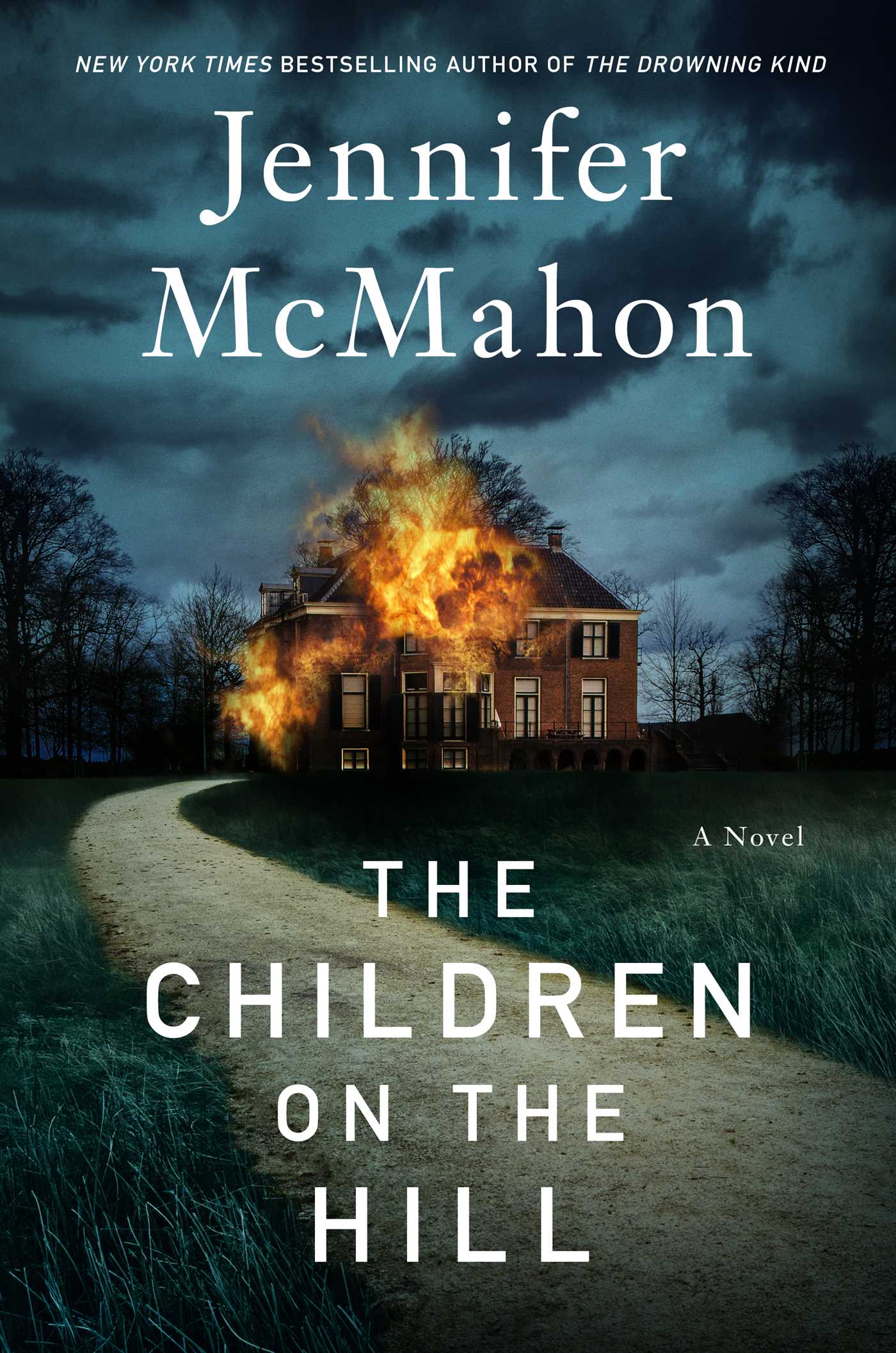 The Children on the Hill by Jennifer McMahon
