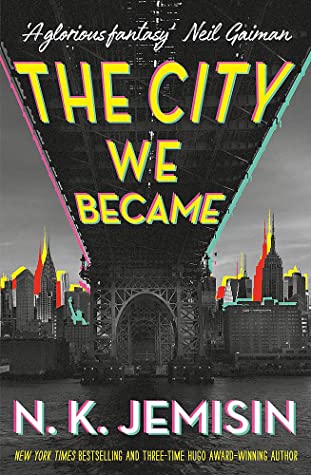 The City We Became (Great Cities #1)