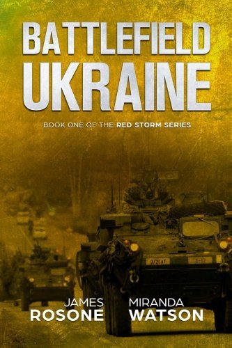 Battlefield Ukraine (Red Storm #1)