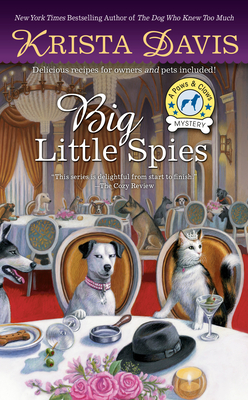 Big Little Spies (Paws and Claws Mystery #7)