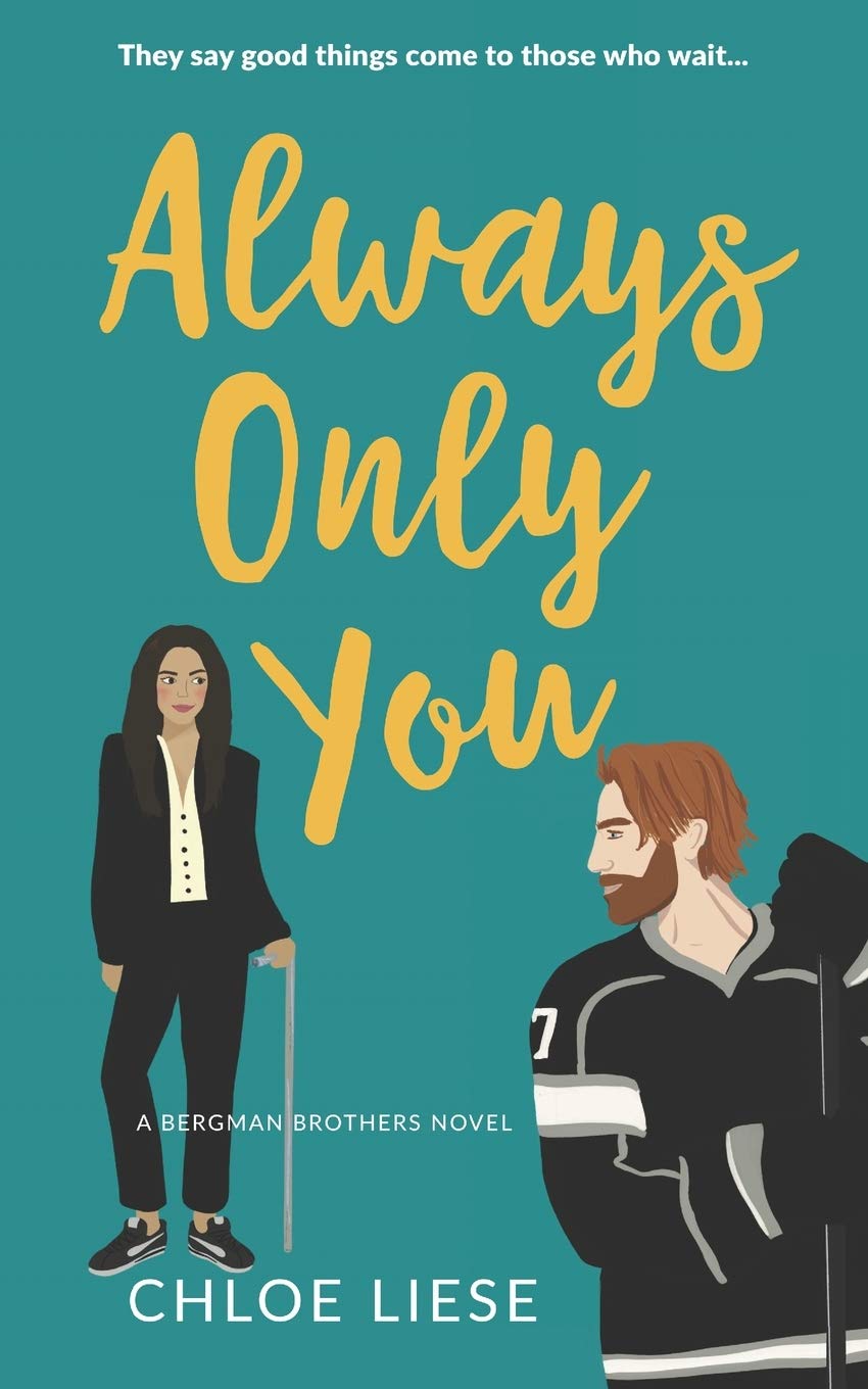 Always Only You (Bergman Brothers #2)