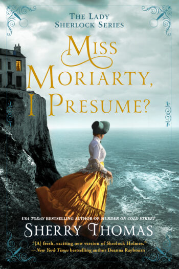 Miss Moriarty, I Presume? (Lady Sherlock #6)