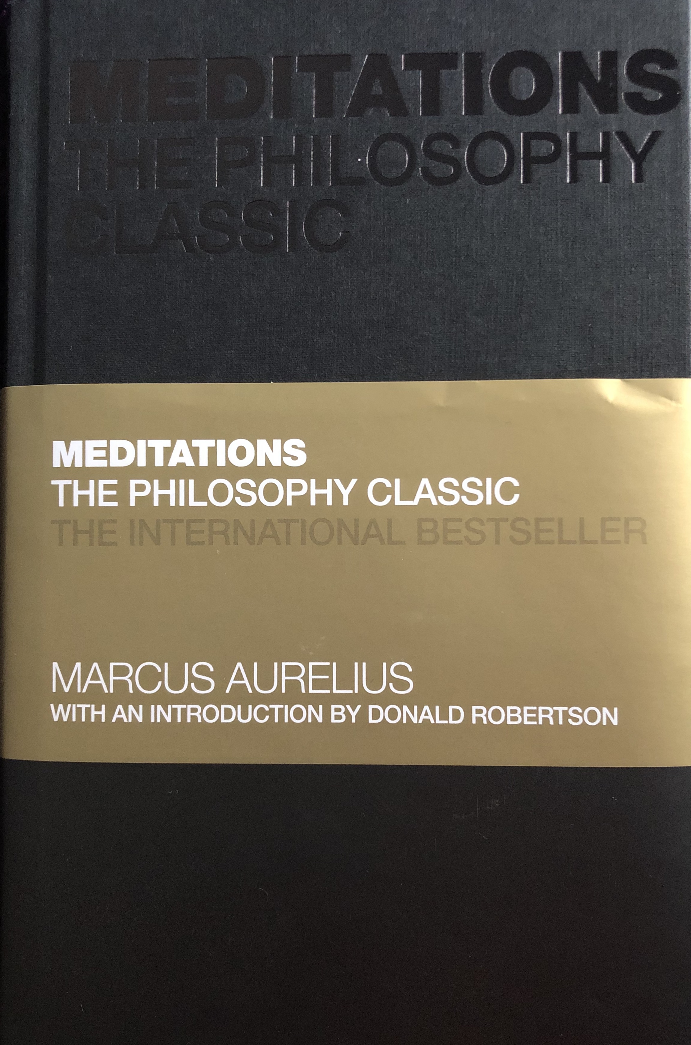 Meditations: The Philosophy Classic