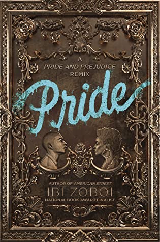 Pride by Ibi Zoboi