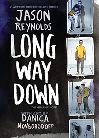 Long Way Down by Jason Reynolds