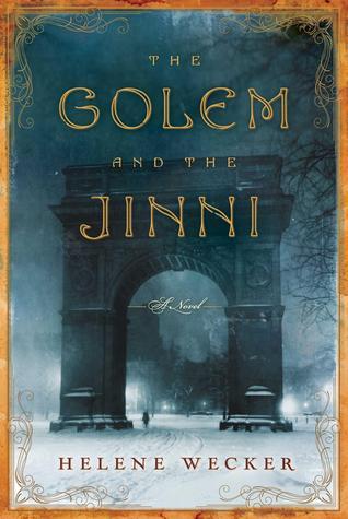 The Golem and the Jinni #1