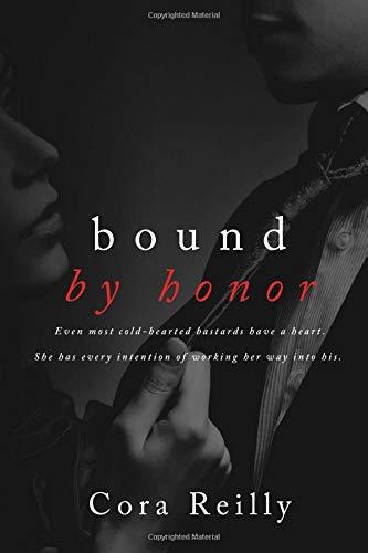 Bound by Honor (Born in Blood Mafia Chronicles #1)
