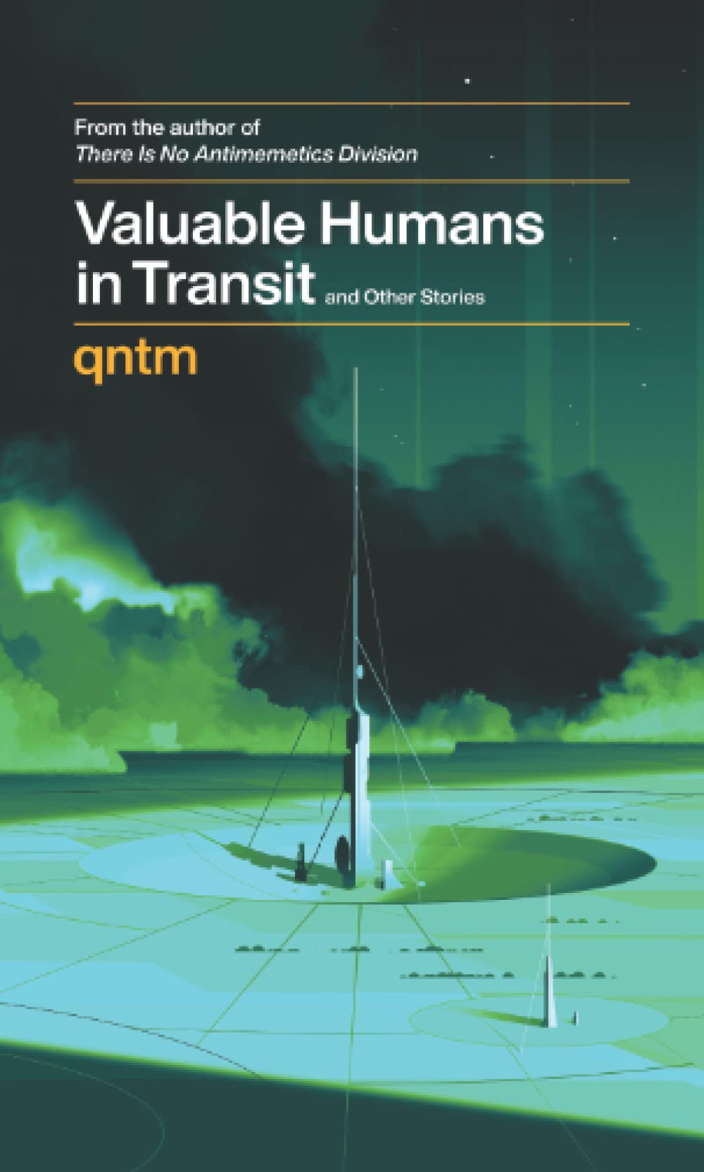 Valuable Humans in Transit by qntm