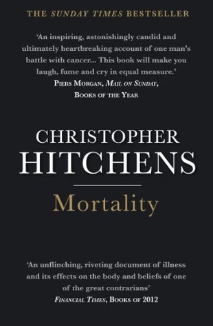 Mortality by Christopher Hitchens