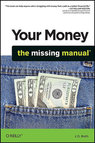 Your Money: The Missing Manual